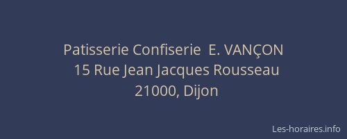 Patisserie Confiserie  E. VANÇON