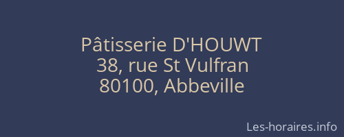 Pâtisserie D'HOUWT