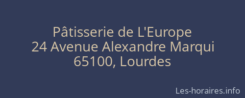 Pâtisserie de L'Europe