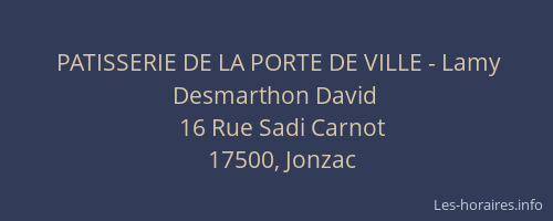 PATISSERIE DE LA PORTE DE VILLE - Lamy Desmarthon David