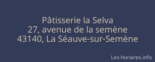 Pâtisserie la Selva