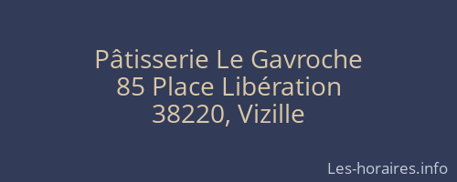 Pâtisserie Le Gavroche