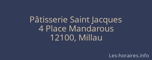 Pâtisserie Saint Jacques