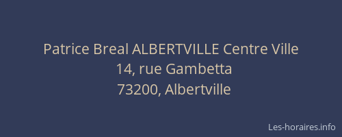 Patrice Breal ALBERTVILLE Centre Ville