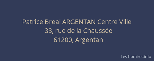 Patrice Breal ARGENTAN Centre Ville