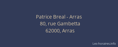 Patrice Breal - Arras