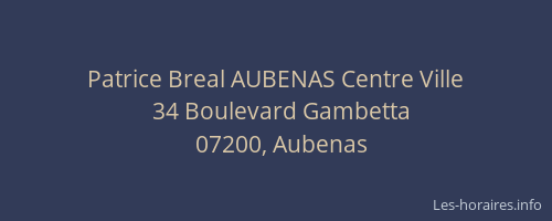 Patrice Breal AUBENAS Centre Ville