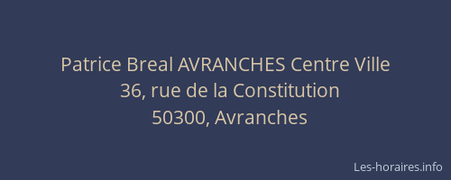 Patrice Breal AVRANCHES Centre Ville
