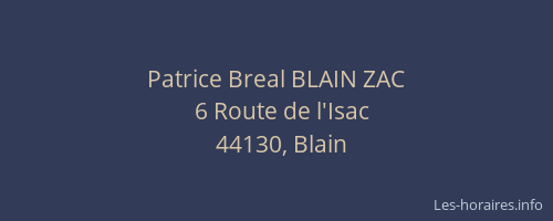 Patrice Breal BLAIN ZAC