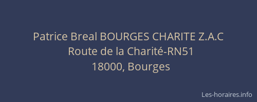 Patrice Breal BOURGES CHARITE Z.A.C