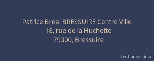 Patrice Breal BRESSUIRE Centre Ville