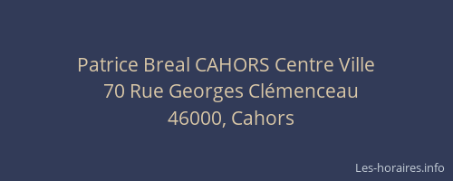 Patrice Breal CAHORS Centre Ville