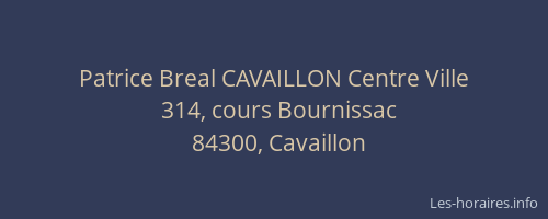 Patrice Breal CAVAILLON Centre Ville