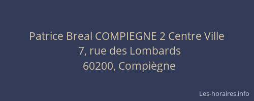 Patrice Breal COMPIEGNE 2 Centre Ville