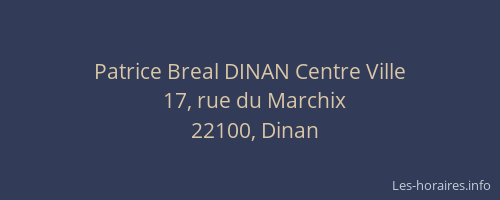 Patrice Breal DINAN Centre Ville