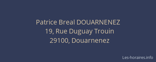 Patrice Breal DOUARNENEZ