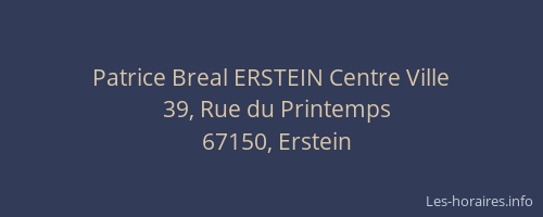 Patrice Breal ERSTEIN Centre Ville