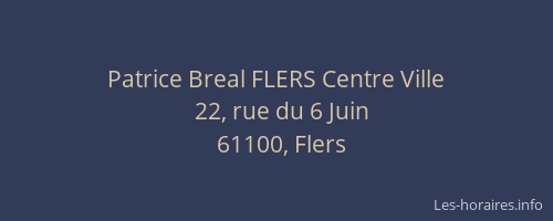 Patrice Breal FLERS Centre Ville
