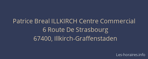 Patrice Breal ILLKIRCH Centre Commercial