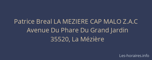 Patrice Breal LA MEZIERE CAP MALO Z.A.C