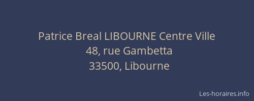 Patrice Breal LIBOURNE Centre Ville