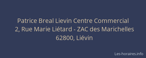 Patrice Breal Lievin Centre Commercial