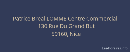 Patrice Breal LOMME Centre Commercial
