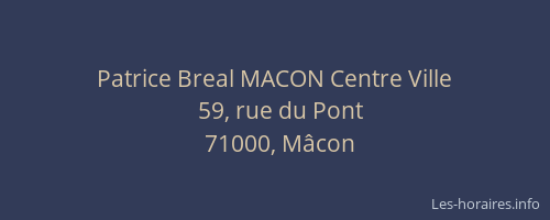 Patrice Breal MACON Centre Ville