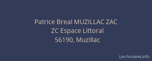 Patrice Breal MUZILLAC ZAC