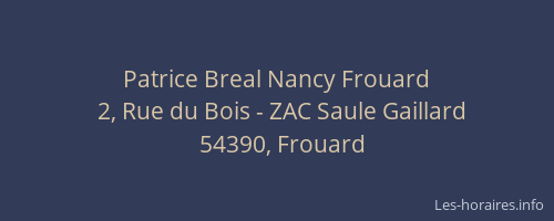 Patrice Breal Nancy Frouard