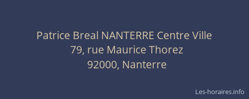 Patrice Breal NANTERRE Centre Ville