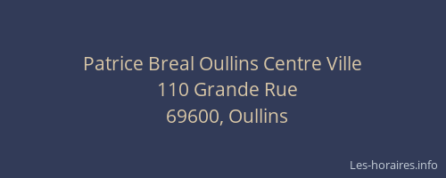 Patrice Breal Oullins Centre Ville