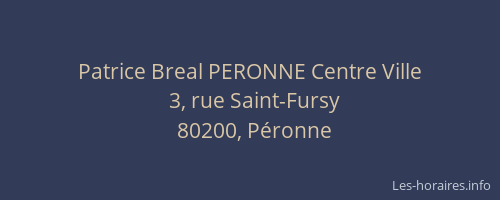 Patrice Breal PERONNE Centre Ville