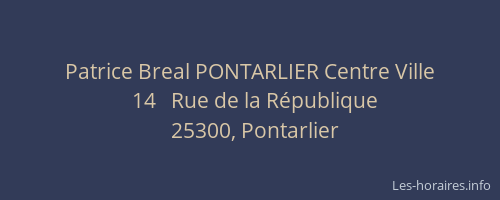 Patrice Breal PONTARLIER Centre Ville