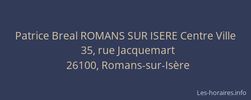 Patrice Breal ROMANS SUR ISERE Centre Ville