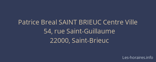 Patrice Breal SAINT BRIEUC Centre Ville