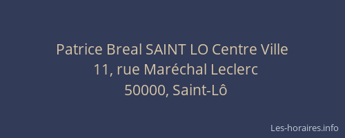 Patrice Breal SAINT LO Centre Ville