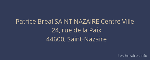 Patrice Breal SAINT NAZAIRE Centre Ville