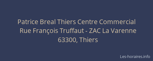 Patrice Breal Thiers Centre Commercial