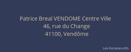 Patrice Breal VENDOME Centre Ville