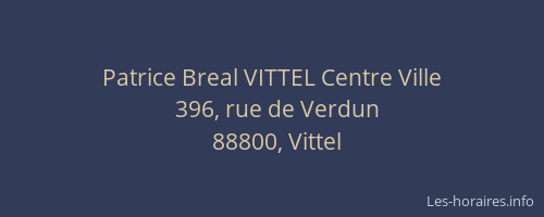Patrice Breal VITTEL Centre Ville