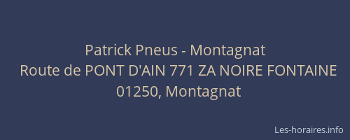 Patrick Pneus - Montagnat