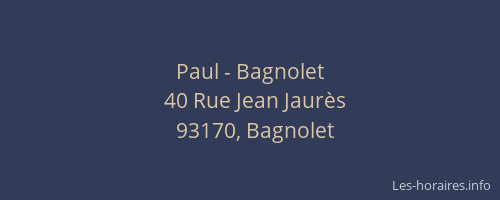 Paul - Bagnolet