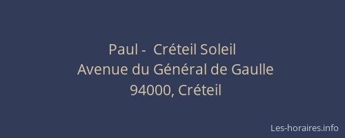 Paul -  Créteil Soleil