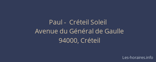 Paul -  Cr&eacute;teil Soleil