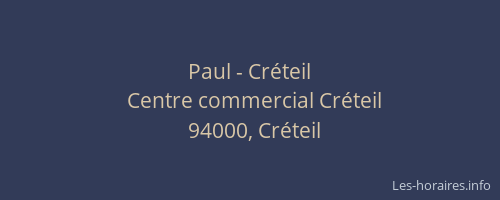 Paul - Créteil