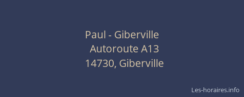 Paul - Giberville