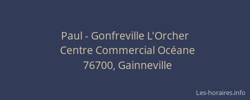 Paul - Gonfreville L'Orcher