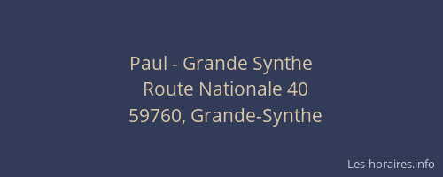 Paul - Grande Synthe