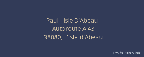 Paul - Isle D'Abeau